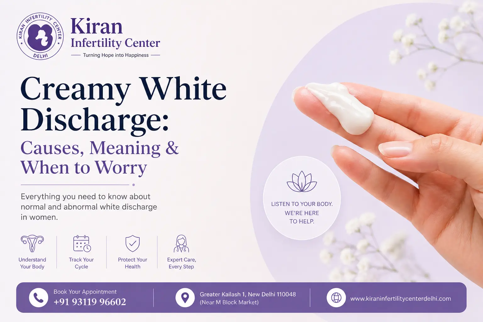 Creamy White Discharge: Causes, Meaning & When to Worry (Complete Guide)